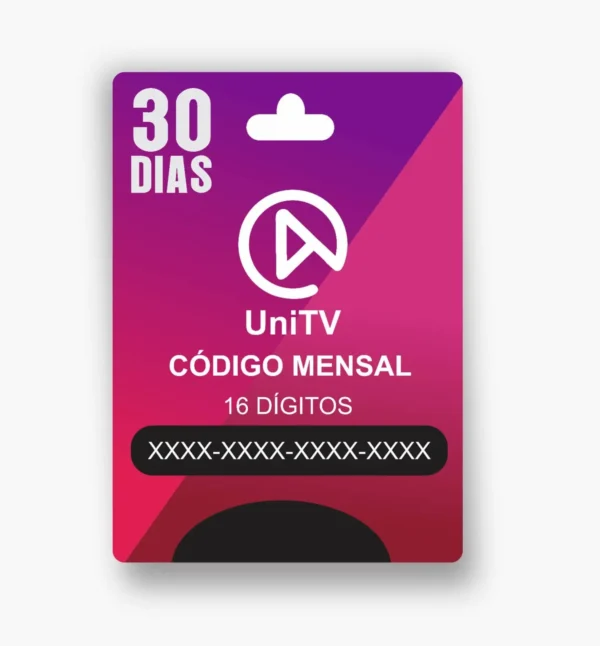 Cartão de assinatura UniTV Mensal com validade de 30 dias. O texto no cartão diz "UniTV CÓDIGO MENSAL 16 DÍGITOS" e exibe um código de 16 dígitos (oculto com "XXXX-XXXX-XXXX-XXXX"). O design tem fundo roxo e rosa com o logotipo da UniTV ao centro.
